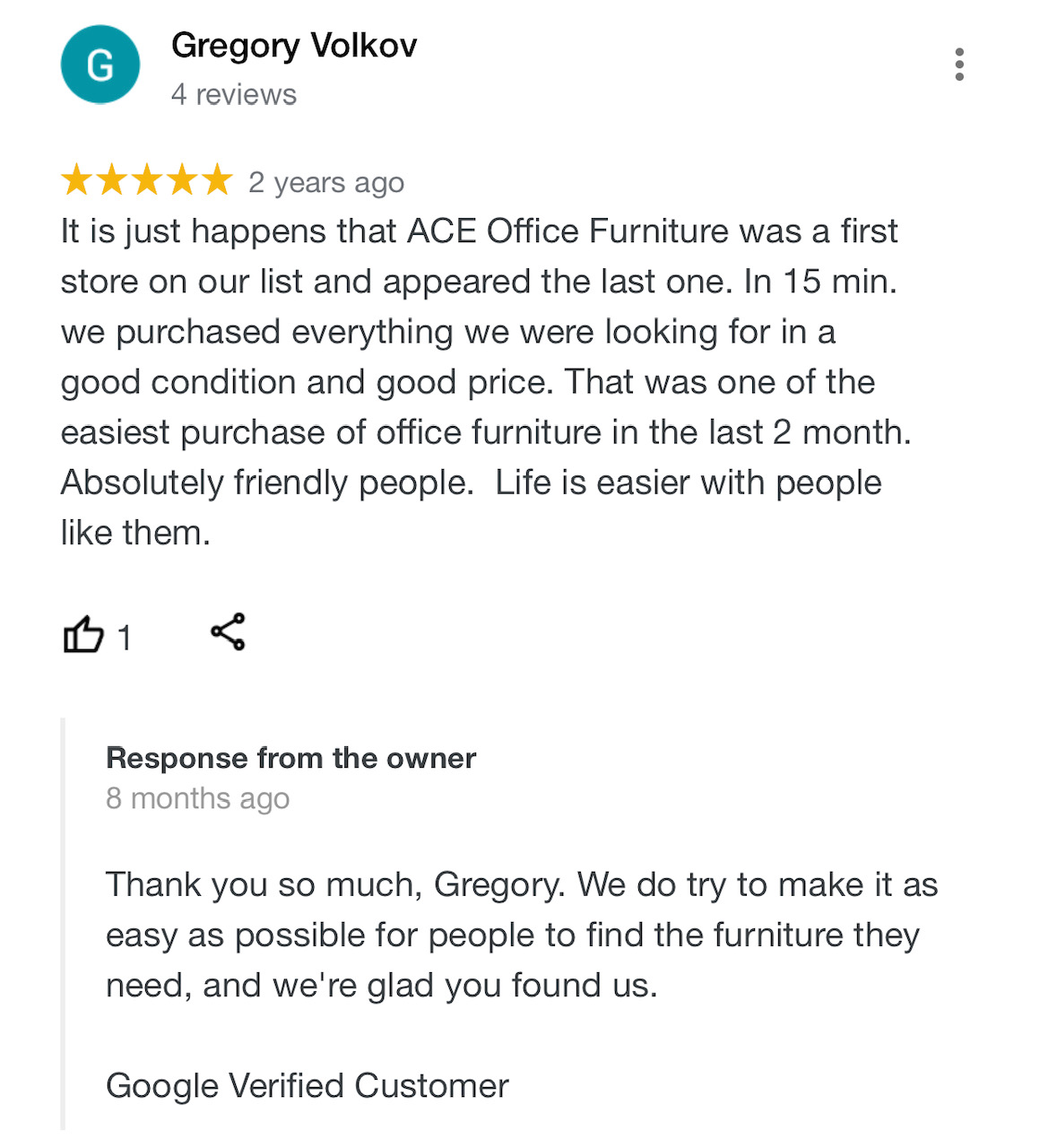 It is just happens that ACE Office Furniture was a first store on our list and appeared the last one. In 15 min. We purchased everything we were looking for in a good condition and good price. That was one of the easiest purchases of office furniture in the last 2 month. Absolutely Friendly people. Life is easier with people like them.