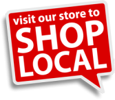 Visit our Store to Shop Local